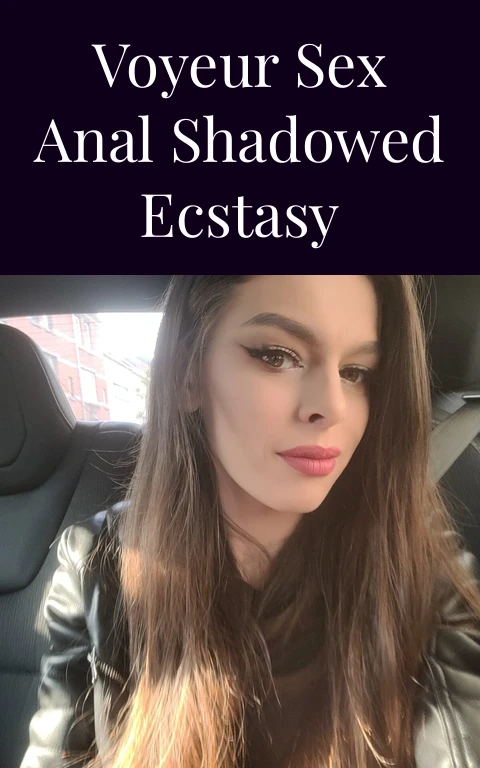 Voyeur Sex Anal Shadowed Ecstasy