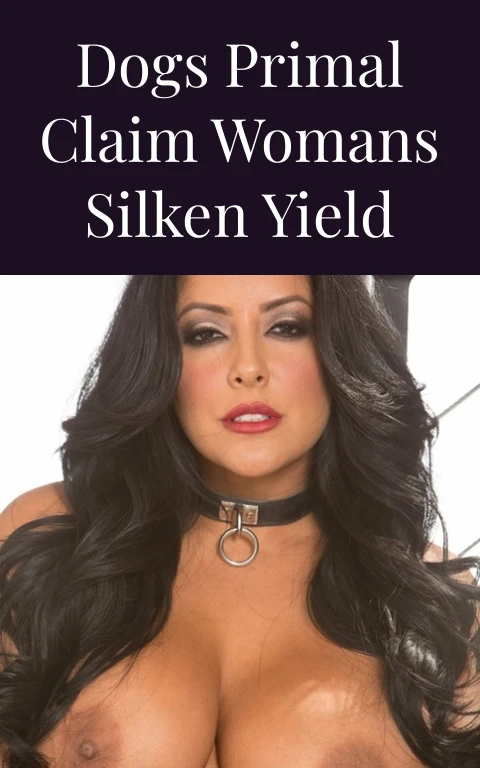 Dogs Primal Claim Womans Silken Yield