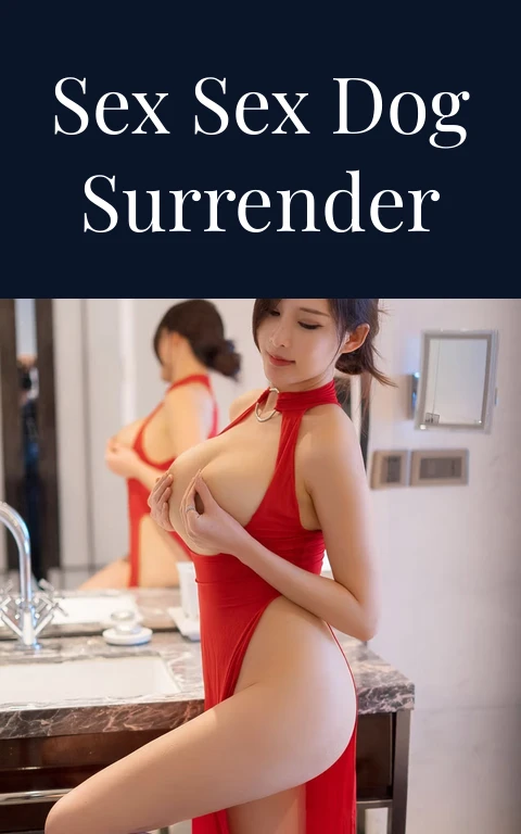 Sex Sex Dog Surrender