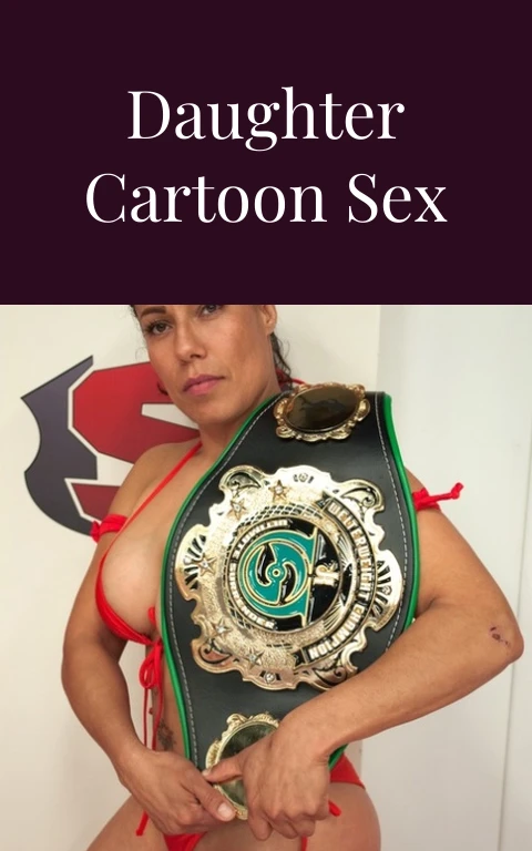 Daddy Daughter Cartoon Sex Fantasies